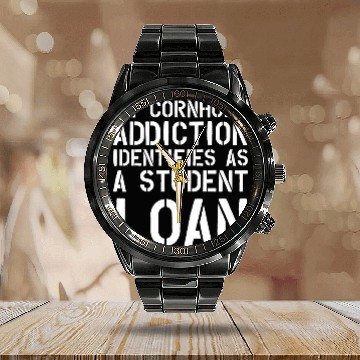 Discover My cornhole addiction identifies as a student loan funny Calendar Steel Band Watch