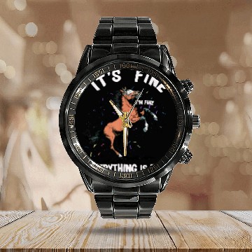 Discover Horse Its Fine Im Fine Everything Is Fine Funny Farmer 23 Calendar Steel Band Watch