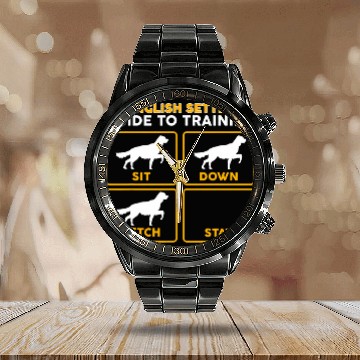 Discover English Setter Pet English Setter Funny Guide To Training Calendar Steel Band Watch