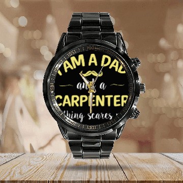 Discover Im a Dad and Carpenter Fearless and Ready for Any Challenge Calendar Steel Band Watch