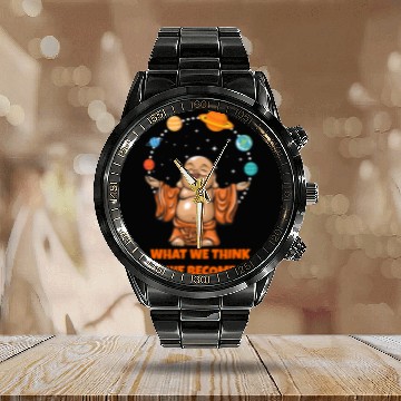 Discover Buddha Monk Namaste Buddhism What We Think We Become 212 Baseball Tees Calendar Steel Band Watch