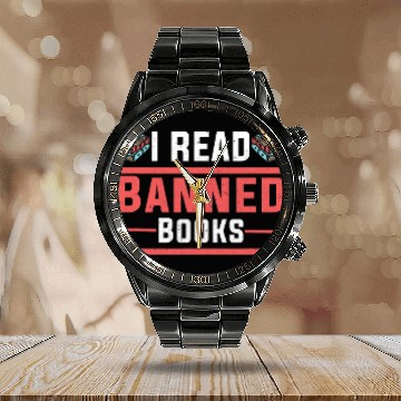 Discover Book Fun I Read Banned Books Funny Bookworm Librarian Library Calendar Steel Band Watch