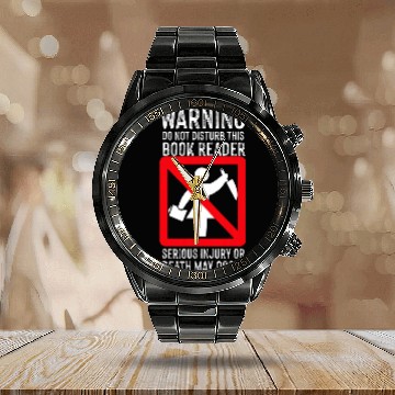 Discover Book Fun Warning Do Not Disturb This Book Reader 1 Calendar Steel Band Watch