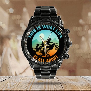 Discover This Is What Life Is All About Motorcycle Motor Automobile Calendar Steel Band Watch