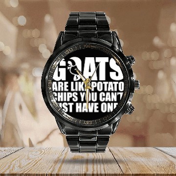 Discover Goats Pet are Like Potato Chips Funny Baseball Tees Calendar Steel Band Watch