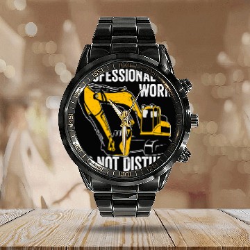 Discover Excavator Fun Professional at work do not disturb Excavator Driver Baseball Tees Calendar Steel Band Watch