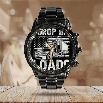 Discover Truck Fun Driver Big Rig Drop Big Loads Calendar Steel Band Watch