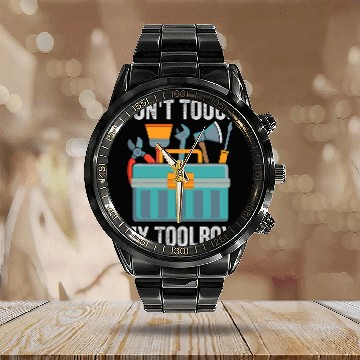 Discover Dont Touch My Toolbox 2Funny Mechanic Car Guy Garage Calendar Steel Band Watch