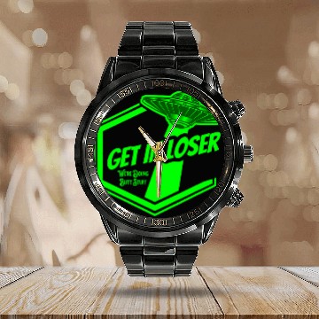 Discover Aliens UFO Get In Loser Were Doing Butt Stuff Funny UFO Baseball Tees Calendar Steel Band Watch