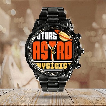Discover Astronaut Job Space Astrophysics Future Astro Physicist Calendar Steel Band Watch