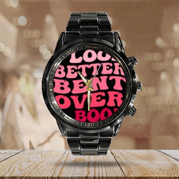 Discover Book Fun I Look Better Bent Over A Book Funny Reading Lover Quote Calendar Steel Band Watch
