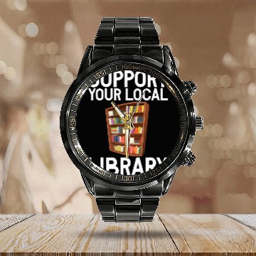 Discover Book Fun School Librarian Bookaholic Support Your Local Library Calendar Steel Band Watch