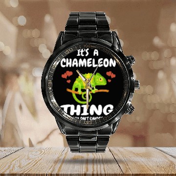 Discover Chameleon Pet Its A Chameleon Thing You Wouldnt Understand Pet Lizard Zip Calendar Steel Band Watch