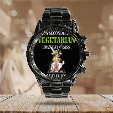 Discover Cow Pet VEGETARIAN COWS EAT GRASS I EAT COWS Calendar Steel Band Watch