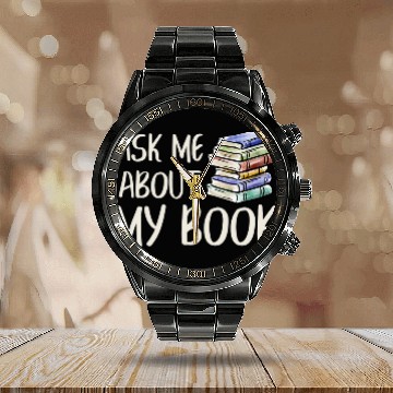 Discover Book Fun Funny Author Book Writer Novel Writing Novelist Calendar Steel Band Watch