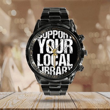 Discover Book Fun Support Your Local Library Book Readers Baseball Tees Calendar Steel Band Watch