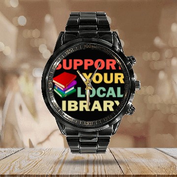 Discover Book Fun Support Your Local Library Book Readers Lovers 2 Baseball Tees Calendar Steel Band Watch