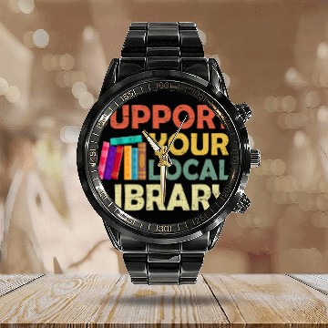 Discover Book Fun Support Your Local Library Book Readers Lovers Reading Calendar Steel Band Watch