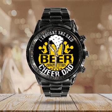 Discover Beer Fun cheerleading i thought she said beer competition cheer dad Baseball Tees Calendar Steel Band Watch