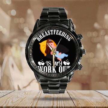 Discover nurses Job Breastfeeding Is My Work Out Funny Breastfeeding Nursing 1 Calendar Steel Band Watch