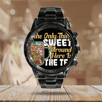 Discover Funny Sweet Tea Lover Sweet Tea Drinker Sweet Tea Powered Calendar Steel Band Watch