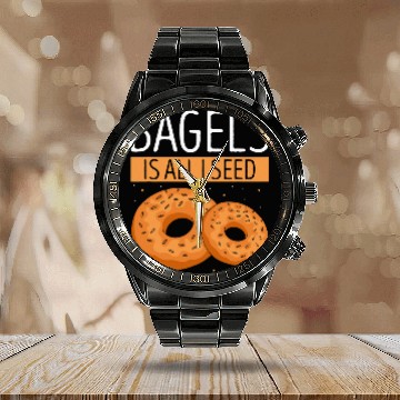 Discover Bagels Is All I Seed Baking Baker Bagel Lover Bagel Zip Calendar Steel Band Watch