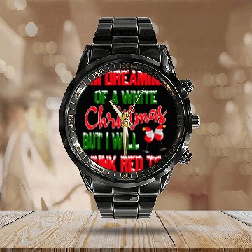 Discover Wines Fun Drinker Dreaming Of White Christmas Zip Calendar Steel Band Watch
