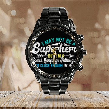 Discover Superhero Speech Language Pathologist SLP Calendar Steel Band Watch