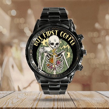 Discover Coffee Fun Skeletons But First Coffee Baseball Tees Calendar Steel Band Watch