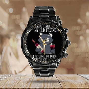 Discover Wines Fun Hello Darkness My Old Friend Winelovers Cat Fun Calendar Steel Band Watch