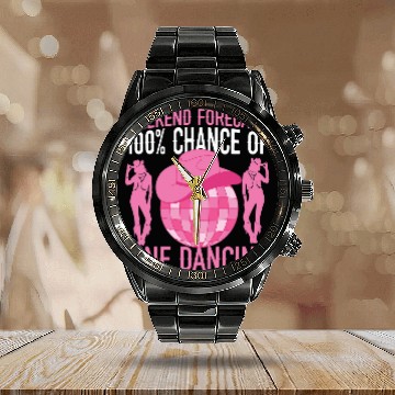 Discover Line Dancing Dance Teacher Weekend Forecast 100 Chance Of Baseball Tees Calendar Steel Band Watch