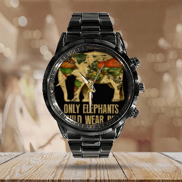 Discover Elephant Pet Only Elephants Should Wear Ivory 2 Baseball Tees Calendar Steel Band Watch