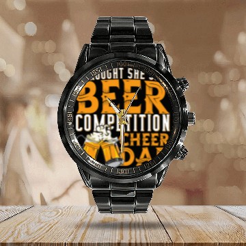 Discover Beer Fun Beer Competition Cheer Dad Cheerleading Cheerleader Cheerer Calendar Steel Band Watch