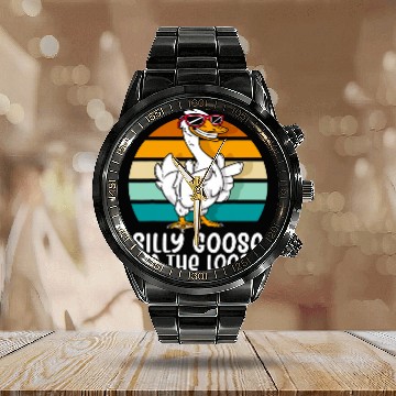 Discover Silly Goose on the Loose Funny Silly Person Goose Lover Calendar Steel Band Watch