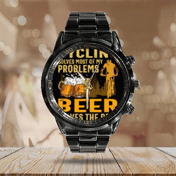 Discover Beer Fun Beer cycling solves mosts of my problems beer solves the rest Calendar Steel Band Watch
