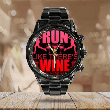Discover Wines Fun Run like there is Wines at the finish line Calendar Steel Band Watch