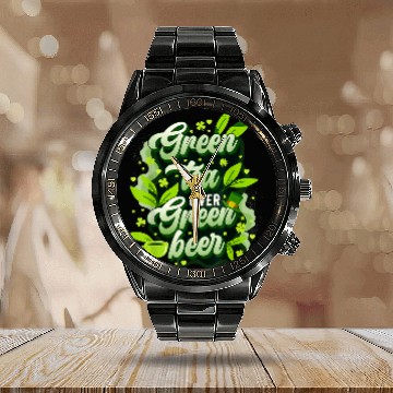 Discover Beer Fun Green Tea Over Green Beer St Patrick s Day Mindfulness Calendar Steel Band Watch