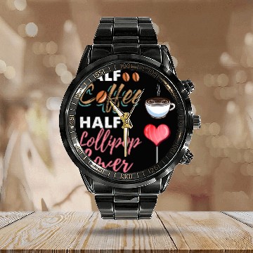 Discover Coffee Fun Half Coffee Half Lollipop Lover Calendar Steel Band Watch