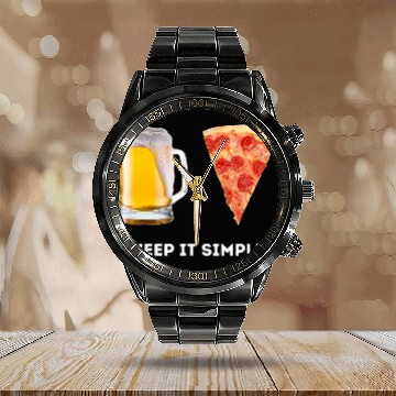 Discover Beer Fun Keep It Simple Beer Pizza Funny Common Calendar Steel Band Watch