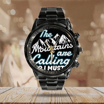 Discover Skiing Ski Gift The Mountains Are Calling And I Must Go Calendar Steel Band Watch