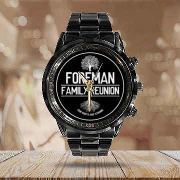 Discover Foreman Family Reunion Our Roots Are Strong Tree Calendar Steel Band Watch