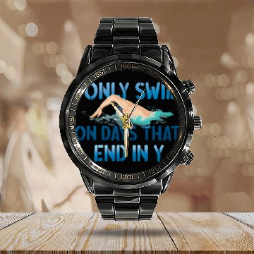 Discover Swimming Pool Only Swim On Days Baseball Tees Calendar Steel Band Watch