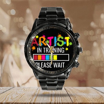 Discover Artist In Training Please Wait For Art Teacher Painter Calendar Steel Band Watch