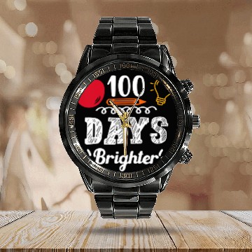 Discover 100 Days Brighter School Teacher Principal Professor Student Calendar Steel Band Watch