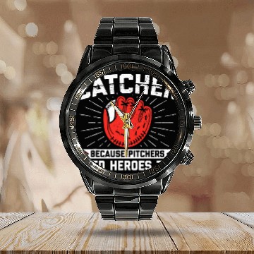 Discover Catcher Because Pitchers Need Heroes Too Baseball Catcher 2 Baseball Tees Calendar Steel Band Watch