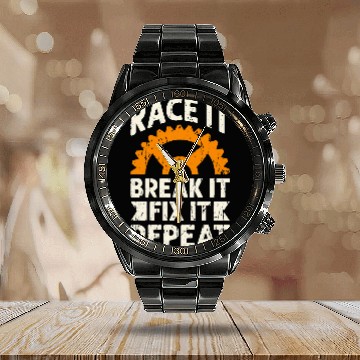 Discover Race it Break it Fix it Repeat 2race Calendar Steel Band Watch