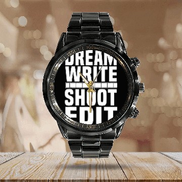 Discover Dream Write Shoot Edit Movie Maker Cinematographer Editor Baseball Tees Calendar Steel Band Watch