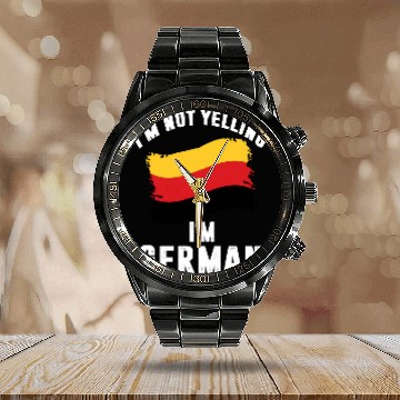 Discover i'm not yelling i'm german germany 3D Calendar Steel Band Watch