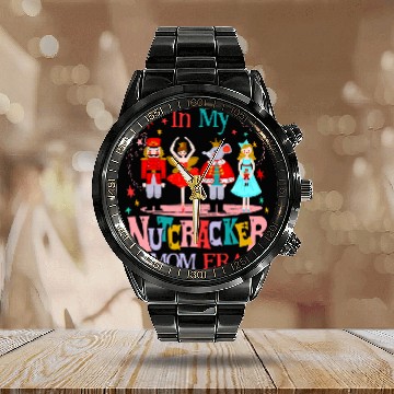 Discover In My Nutcracker Mom Era Christmas Nutcracker Ballet Festive 8 Baseball Tees Calendar Steel Band Watch