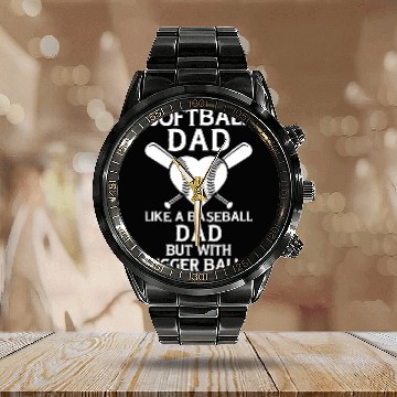 Discover Fathers Day Softball Dad Like Baseball But With Bigger Balls 4 Calendar Steel Band Watch